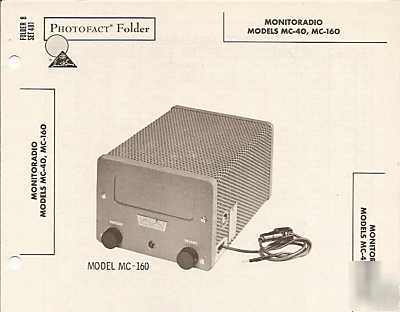Monitoradio mc-40 mc-160 mobile receiver photofact 1960
