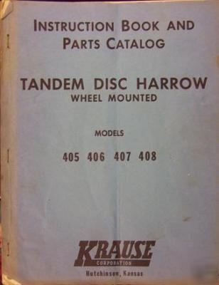 Krause 400 series wheeled tandem disk harrows manual