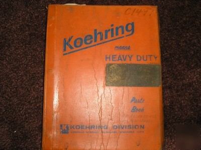 Koehring 666 hydraulic hoe parts catalog manual