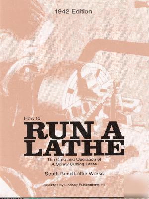 How to run a lathe - how to book