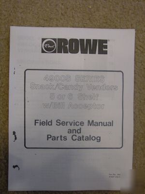Rowe 4900 s & jr snack field service manual singleboard