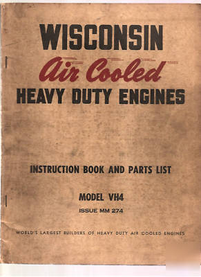 41A vintage wisconsin heavy duty engines model VH4 book