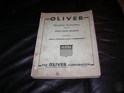 Oliver operating instructions book for combines manuals