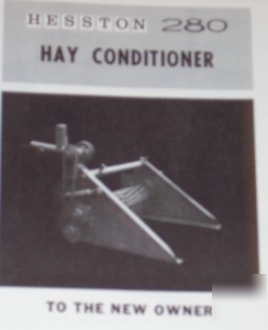 Hesston owner's manual/parts list 280 hay conditioner