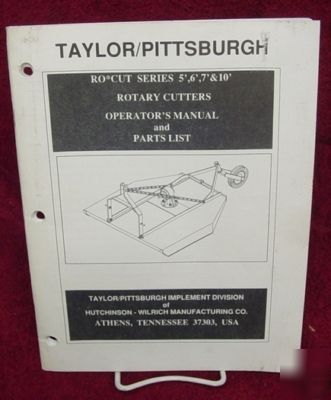 Taylor/pittsburgh rotary cutter parts operators manual