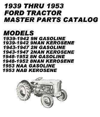 2N 8N 9N naa ford tractor parts book catalog 1939-1953
