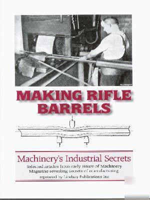 Making rifle barrels - how to book