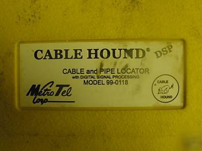 Cable hound model 99-0118, good condition