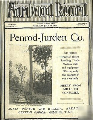 1919 hardwood record vintage lumber timber mill ads etc