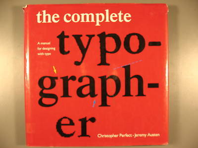 The complete typographer, perfect & austen, 1997