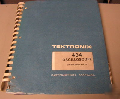 Instruction manual for tektronix 434 oscilloscope
