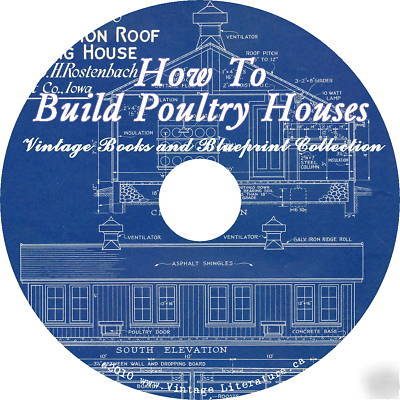 How to build poultry houses chicken coops 7 books on cd