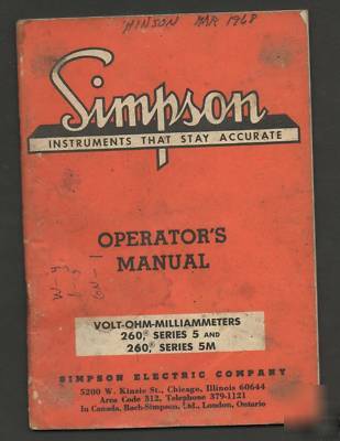 Simpson volt-ohm-milliammeters 260 a=series owners man.
