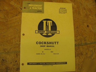 Cockshutt coop 35 40D4 i&t shop service manual diesel