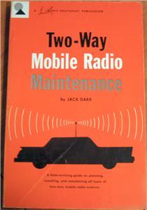 Two-way mobile radio maintance book manual field guide