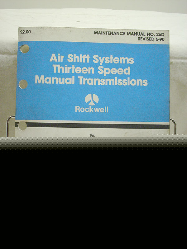 Rockwell air 13 speed transmission maintenance manual