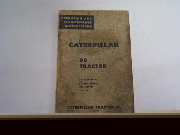 Caterpillar operation & maintenance instruct D8 tractor