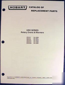 Hobart HRO330 & 550 rotary ovens & warmer parts catalog