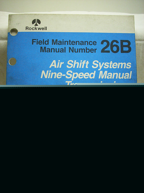 Rockwell air shift systems 9 speed maintenance manual