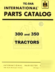 Farmall international 300 & 350 part catalog manual 
