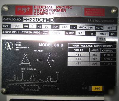 Federal pacific 220 kva 460 / 460Y / 266 3PH y 220KVA