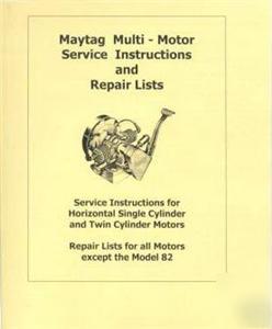 Maytag gas hit miss engine service manual.... antique
