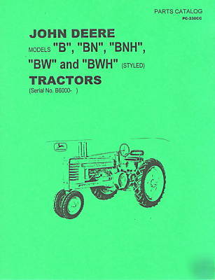 John deere models b-bn-bwh-styled parts catalog