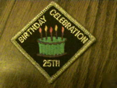 25TH birthday celebration,fun collectable patch rare 1