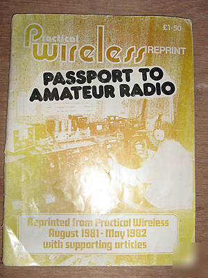 Practical wireless reprint - passport to amateur radio 