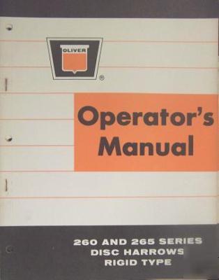 Oliver 260, 265 rigid disk harrows operator's manual