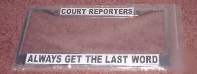 License plate frame custom court reporter stenographer