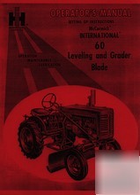 Farmall 60 leveling grader blade operator manual a 100