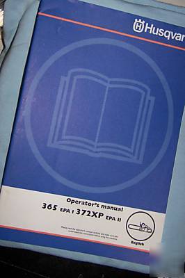 Operator's manual 365 372XP husqvarna / husky chain saw