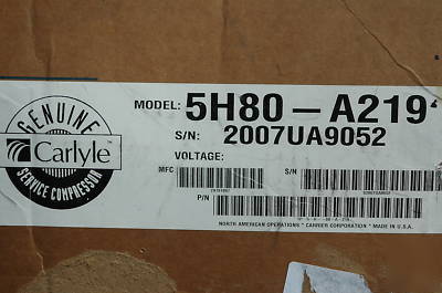 Carlyle carrier 5H80 ac cool compressor 5H80-A219 reman