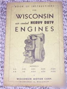 Wisconsin engine instruction/operator manual aa aks agh