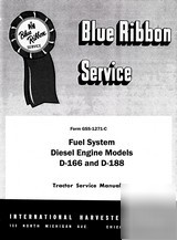 Farmall d-166 d-188 diesel fuel system service manual