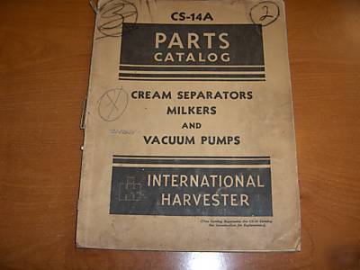 Ih mccormick cream separtor milker vacuum parts manual
