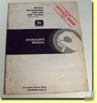 John deere 46 in. snowthrower 420 & 430 tractor manual