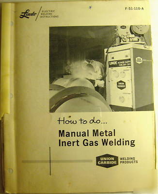 Linde electric welding instructions manual metal gas