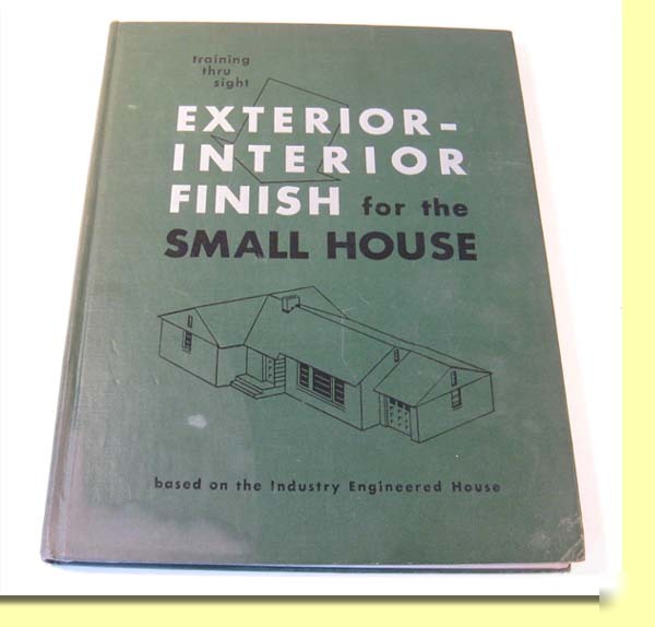 1951 exterior interior finish for small house text