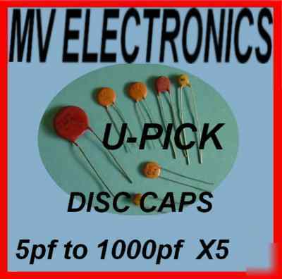 5PF 47PF 470PF - 1000 pf 1KV disc capacitors u-pick X5