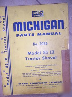 Michigan 85 iii tractor shovel parts manual 2086 w