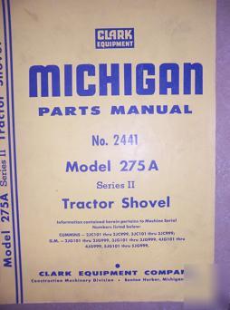 Michigan 275A ii tractor shovel parts manual 2441 w
