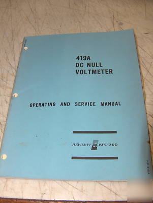 Hp 419A dc null voltmeter operation/service manual