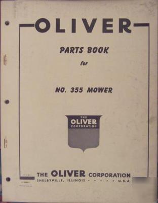 Oliver 355 sickle mower parts manual - original