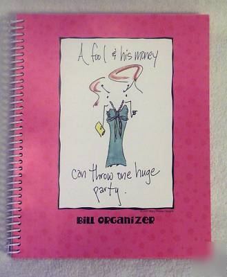 ~*~a fool & his money~*~fun ~*~bill paying organizer~*~