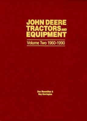 Beautiful photo history john deere tractors 1960-1990
