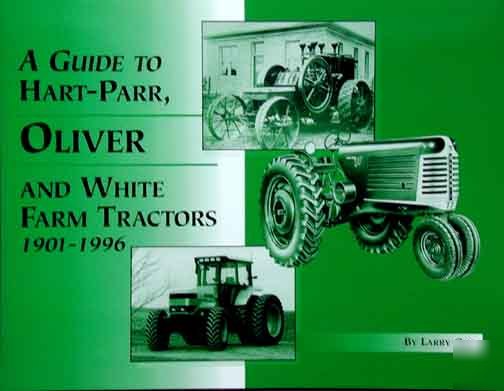 Hart parr, oliver, white tractor photo guide